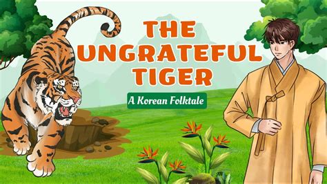  The Ungrateful Tiger:  A Story Roaring with Moral Complexity?